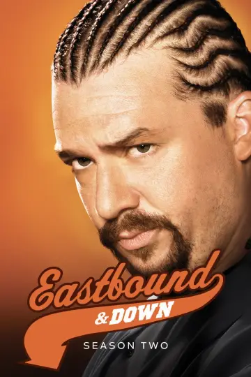 Poster for the TV series "Eastbound & Down" #1712871