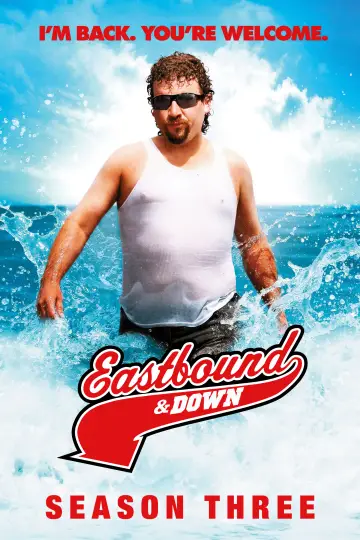 Poster for the TV series "Eastbound & Down" #1712873