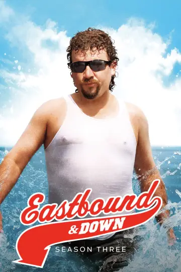 Poster for the TV series "Eastbound & Down" #1712876