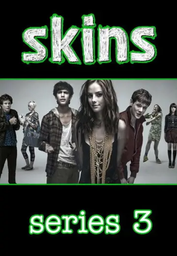 Poster for the TV series "Skins" #1681543