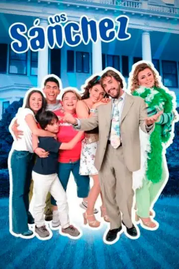 Los Sánchez Poster