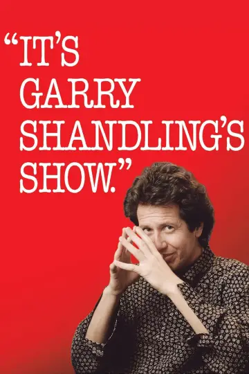 It's Garry Shandling's Show Poster