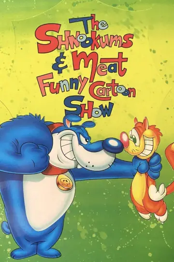 Poster for the TV series "The Shnookums and Meat Funny Cartoon Show" #1594367