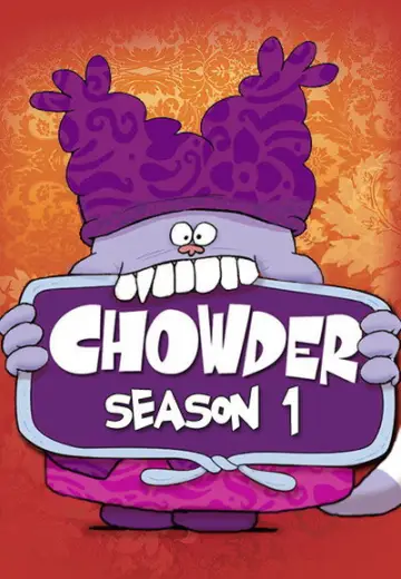 Poster for the TV series "Chowder" #1704230