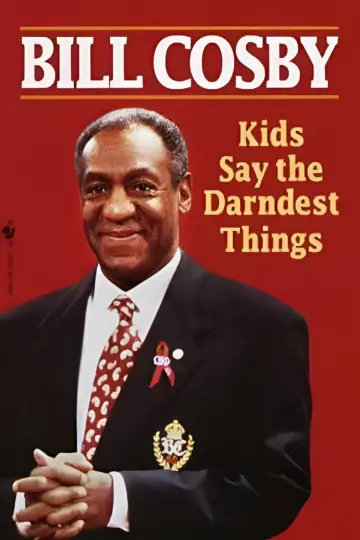 Kids Say the Darndest Things Poster