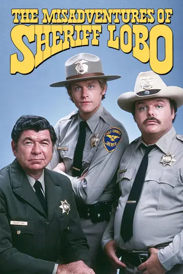 The Misadventures of Sheriff Lobo Poster