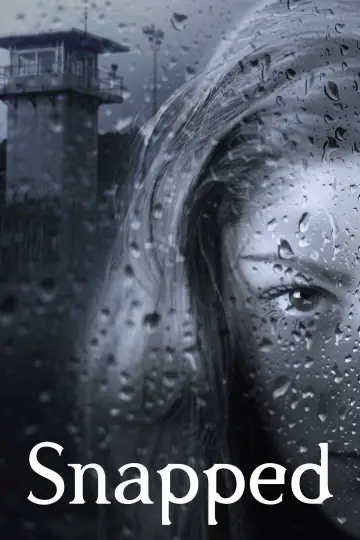 Poster for the TV series "Snapped" #1221060