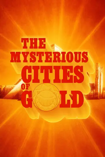 Poster for the TV series "The Mysterious Cities of Gold" #1342648