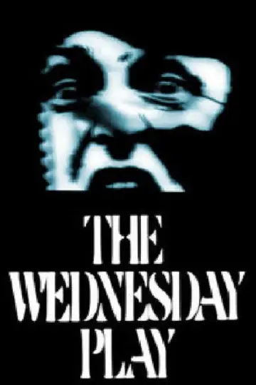 The Wednesday Play Poster