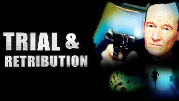Backdrop for the TV series "Trial & Retribution" #1546817
