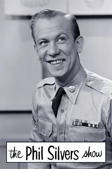 Poster к сериалу "The Phil Silvers Show" #1363812