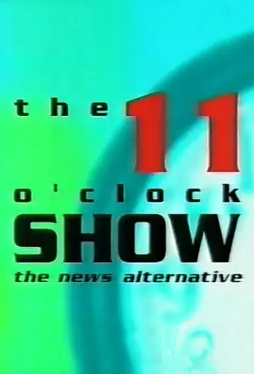 The 11 O'Clock Show Poster