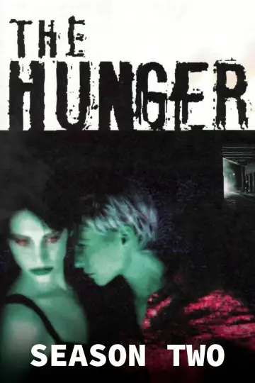 Poster for the TV series "The Hunger" #1718371
