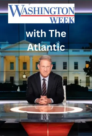 Poster for the TV series "Washington Week with The Atlantic" #1252892