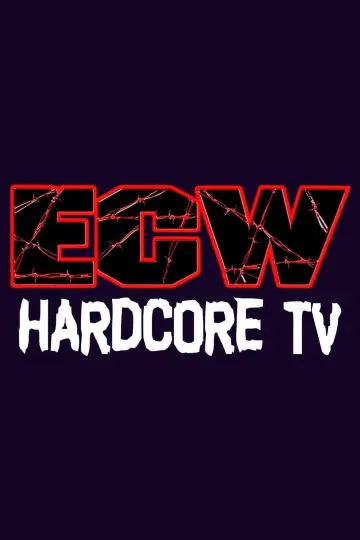 Poster к сериалу "ECW Hardcore TV" #1331248