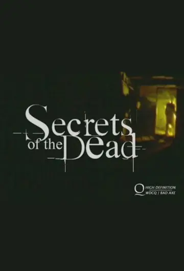 Poster к сериалу "Secrets of the Dead" #1396144