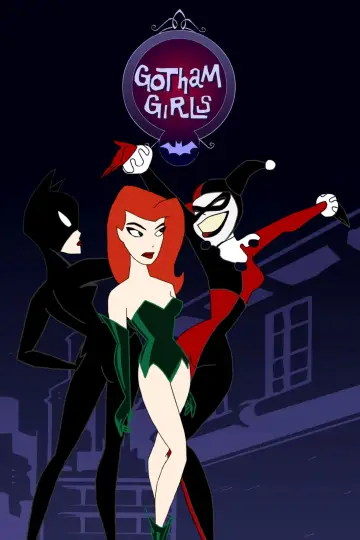 Poster for the TV series "Gotham Girls" #1665119