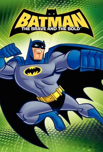 Poster for the TV series "Batman: The Brave and the Bold" #1312787