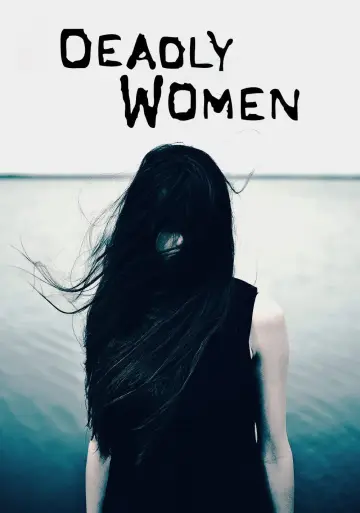 Poster к сериалу "Deadly Women" #1441518