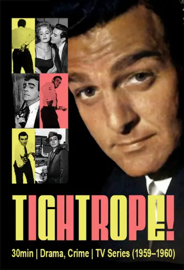 Poster for the TV series "Tightrope" #1664250