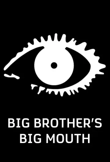 Big Brother's Big Mouth Poster