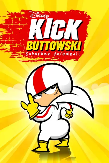 Poster к сериалу "Kick Buttowski: Suburban Daredevil" #1345955