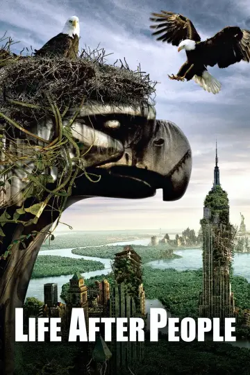 Life After People: The Series (2009)