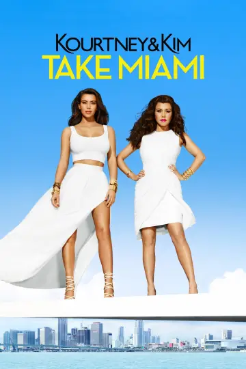 Poster for the TV series "Kourtney and Khloé Take Miami" #1539105