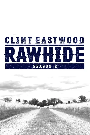 Poster for the TV series "Rawhide" #1686157