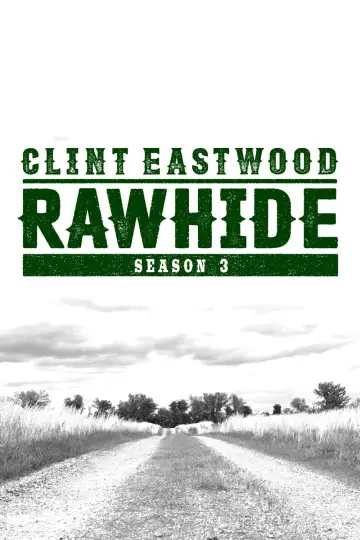 Poster for the TV series "Rawhide" #1686162