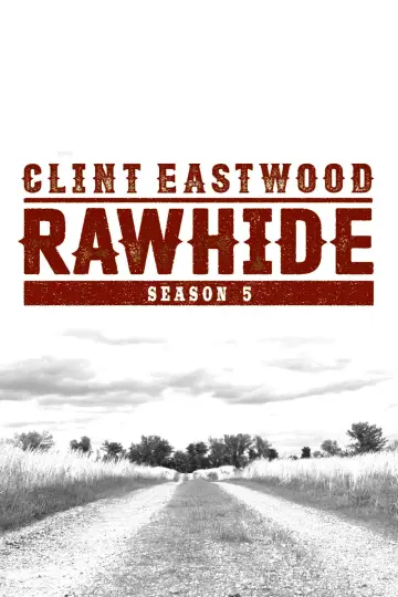 Poster for the TV series "Rawhide" #1686172