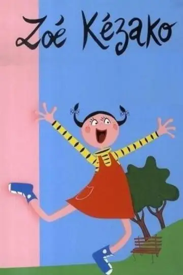 Zoe Kezako Poster
