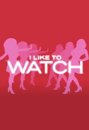 Poster for the TV series "I Like to Watch" #1495578
