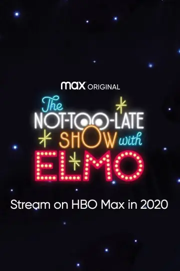 Poster for the TV series "The Not-Too-Late Show with Elmo" #1664988