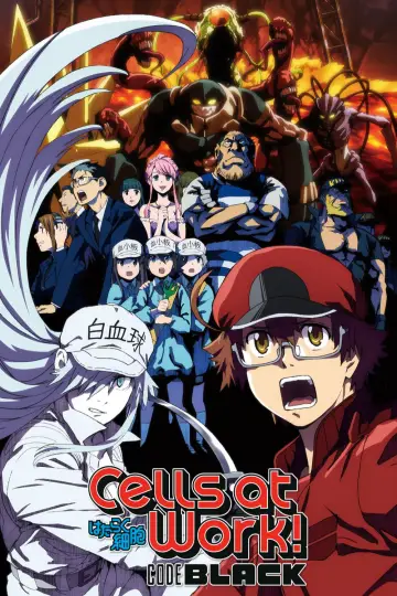 Cells at Work! CODE BLACK Poster