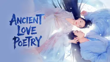 Backdrop for the TV series "Ancient Love Poetry" #1665326