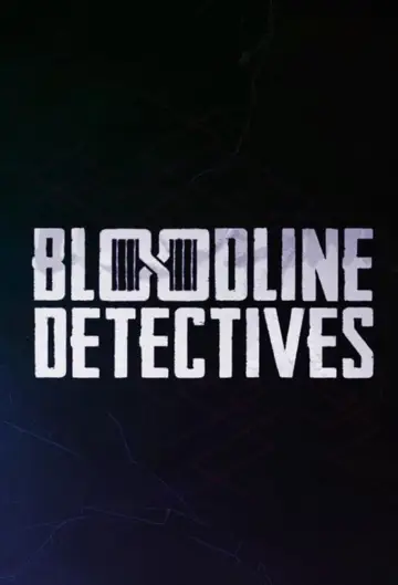 Bloodline Detectives Poster