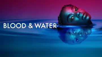 Backdrop for the TV series "Blood & Water" #1460073