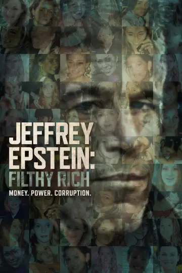 Poster к сериалу "Jeffrey Epstein: Filthy Rich" #1467669