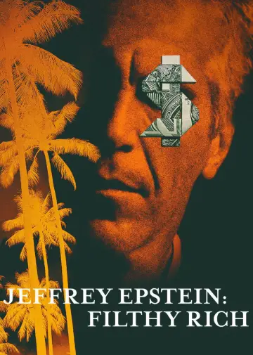 Poster к сериалу "Jeffrey Epstein: Filthy Rich" #1467671