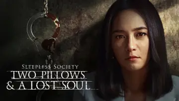 Backdrop for the TV series "Sleepless Society: Two Pillows & A Lost Soul" #1842811