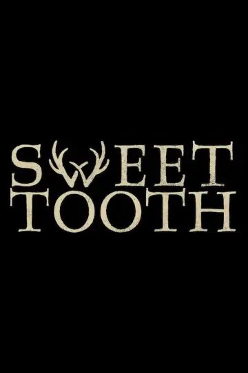 Poster к сериалу "Sweet Tooth" #1370403