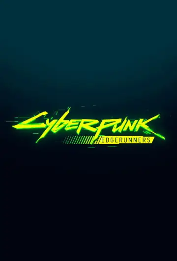 Poster к сериалу "Cyberpunk: Edgerunners" #1311446