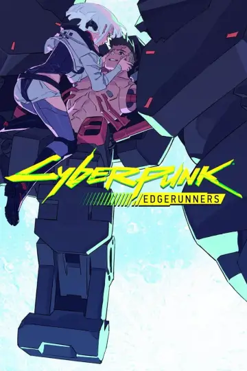 Poster к сериалу "Cyberpunk: Edgerunners" #1311494