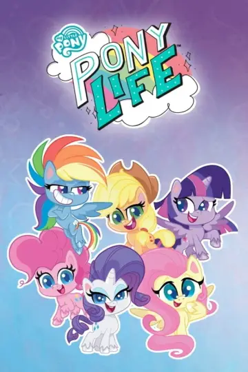Poster for the TV series "My Little Pony: Pony Life" #1721470