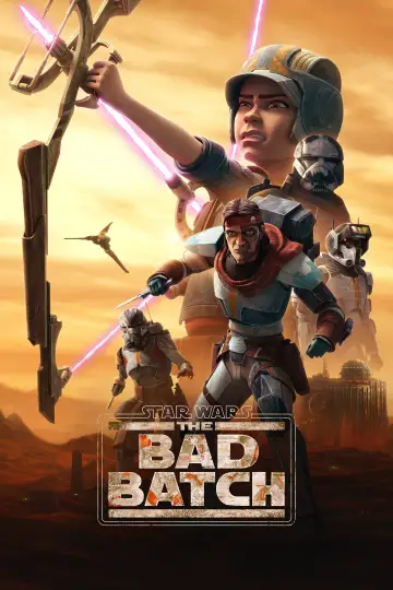 Poster for the TV series "Star Wars: The Bad Batch" #1353691