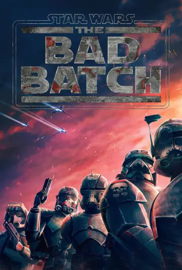 Poster for the TV series "Star Wars: The Bad Batch" #1353743