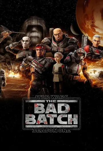 Poster for the TV series "Star Wars: The Bad Batch" #1695471
