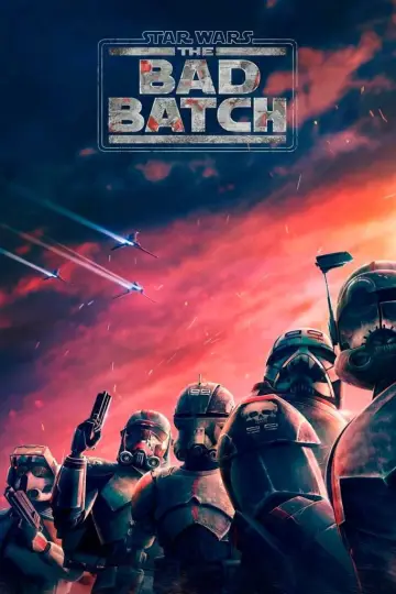 Poster for the TV series "Star Wars: The Bad Batch" #1695475