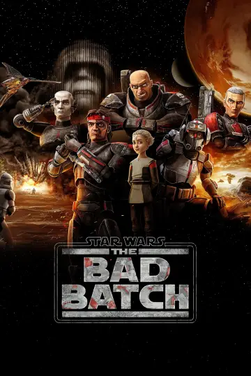 Poster for the TV series "Star Wars: The Bad Batch" #1695476